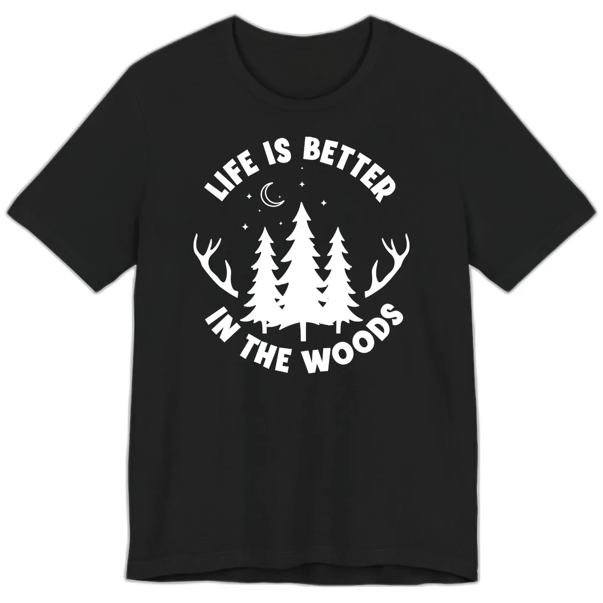 Life Is Better In The Woods Premium T-Shirt in Black