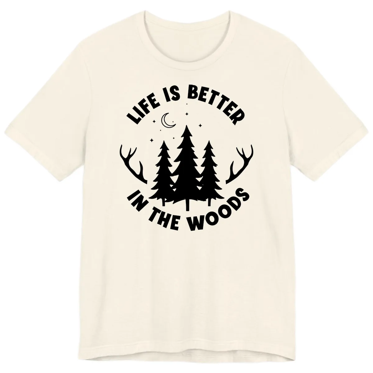 Life Is Better In The Woods Premium T-Shirt in Natural