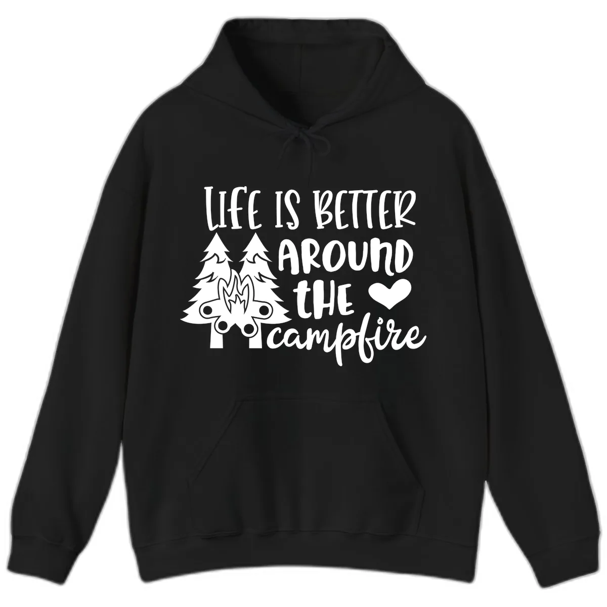 Life Is Better Around The Campfire Hoodie in Black