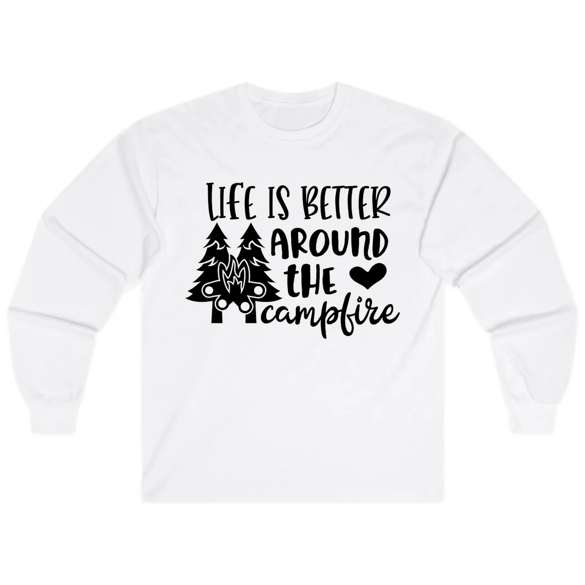 Life Is Better Around The Campfire Long Sleeve in White