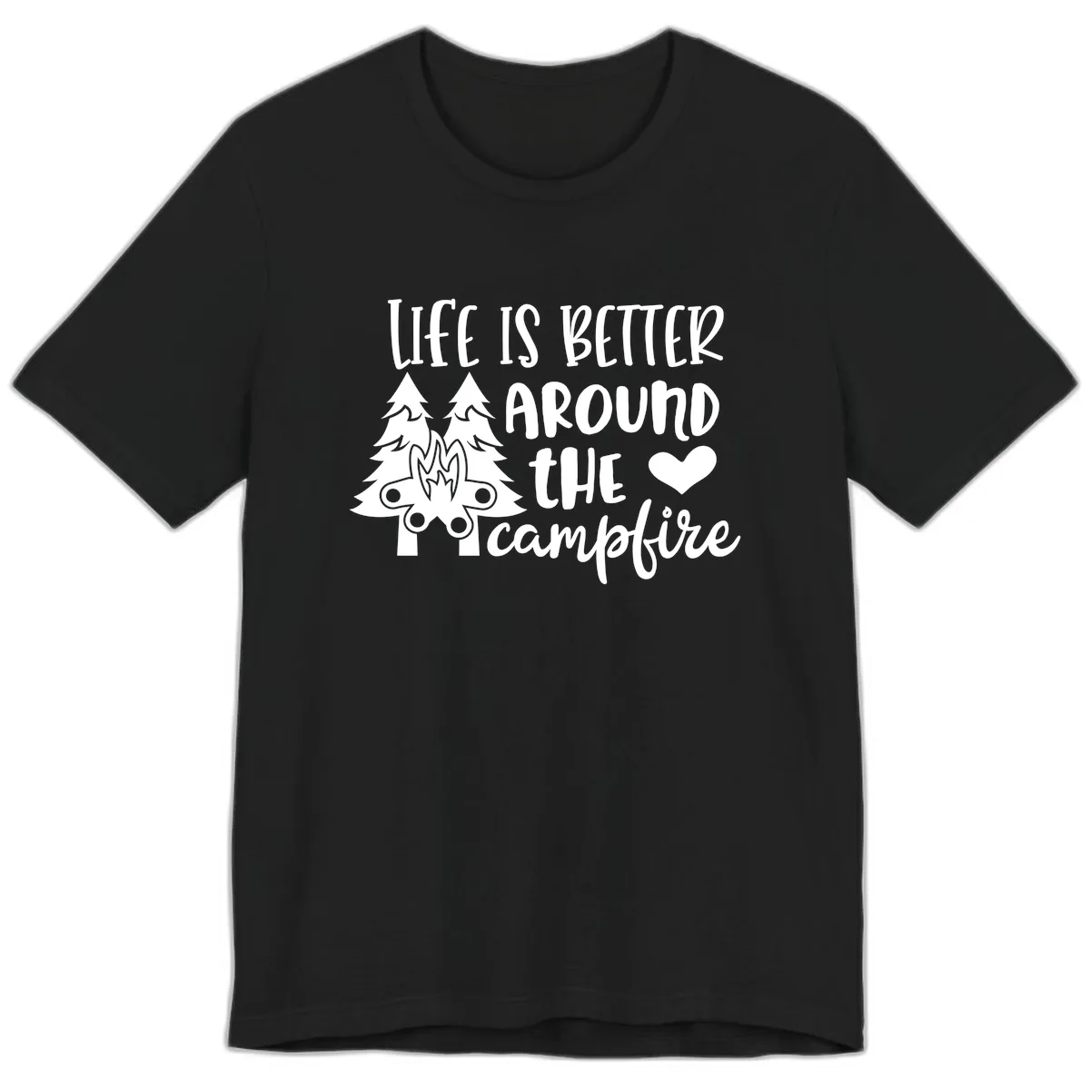 Life Is Better Around The Campfire Premium T-Shirt in Black