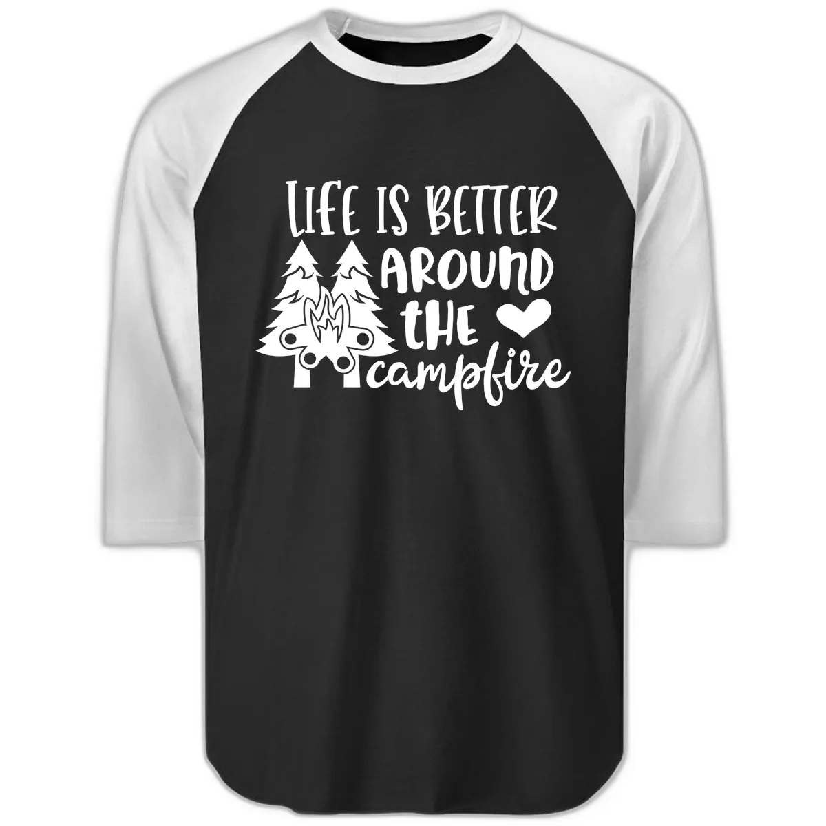 Life Is Better Around The Campfire Raglan 3/4 in Black White