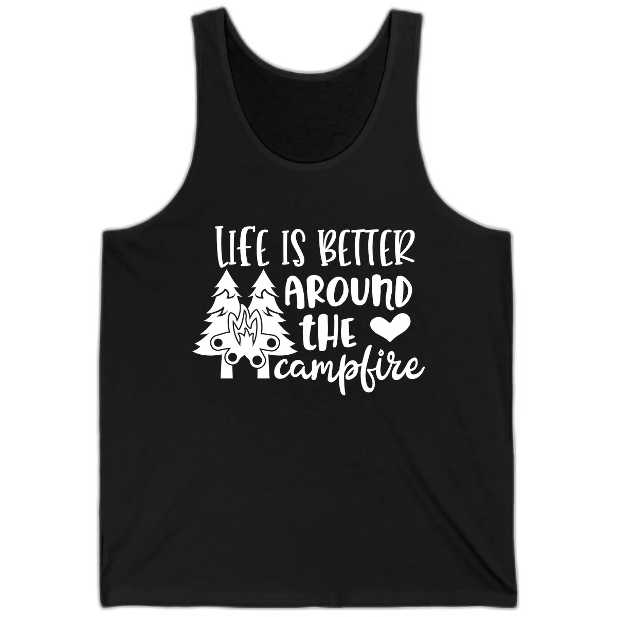 Life Is Better Around The Campfire Tank in Black