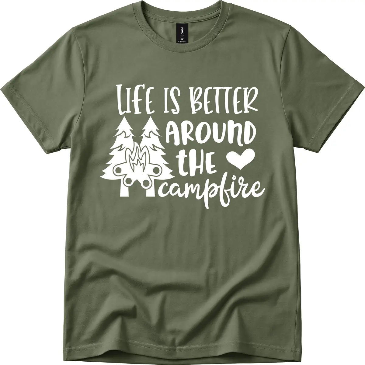 Life Is Better Around The Campfire T-Shirt in Military Green