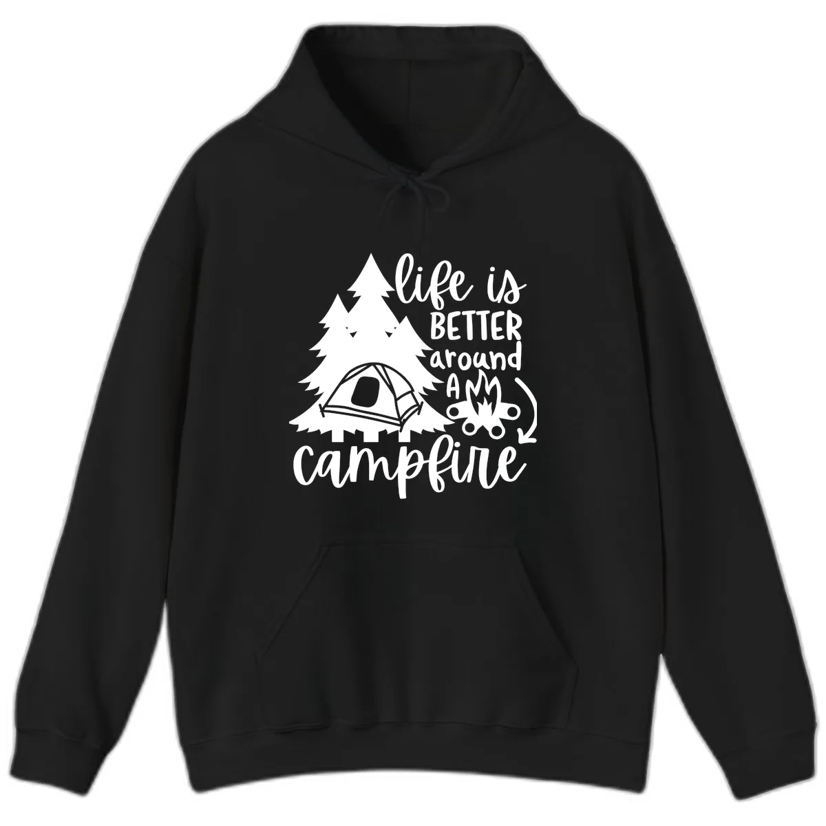 Life Is Better Around A Campfire Hoodie in Black