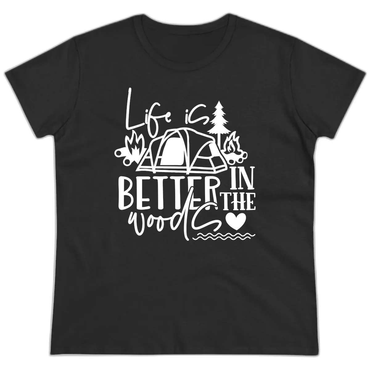 Life Is Better In The Woods Ladies Tee in Black