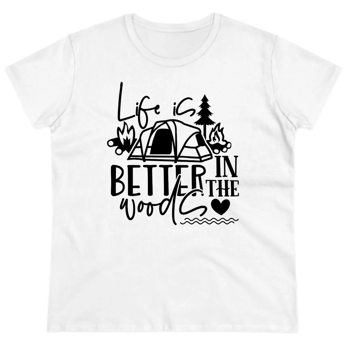Life Is Better In The Woods Ladies Tee in White
