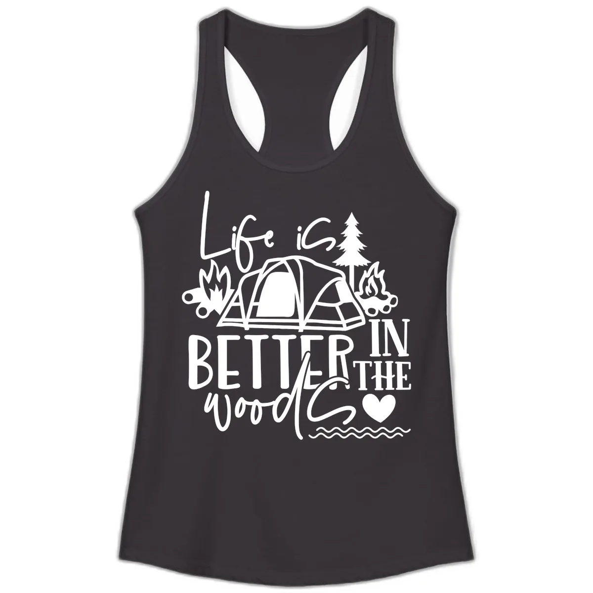 Life Is Better In The Woods Ladies Tank in Black