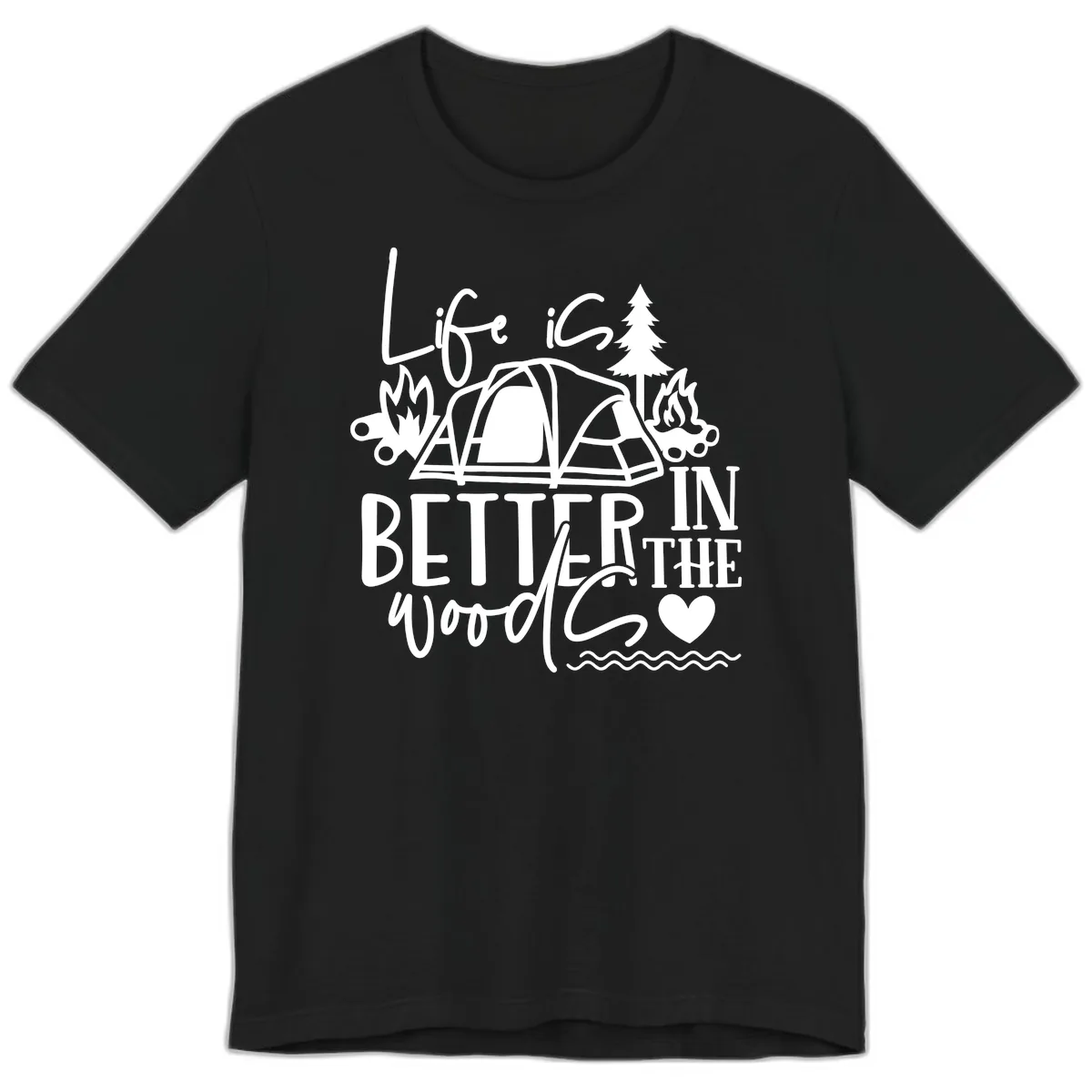Life Is Better In The Woods Premium T-Shirt in Black