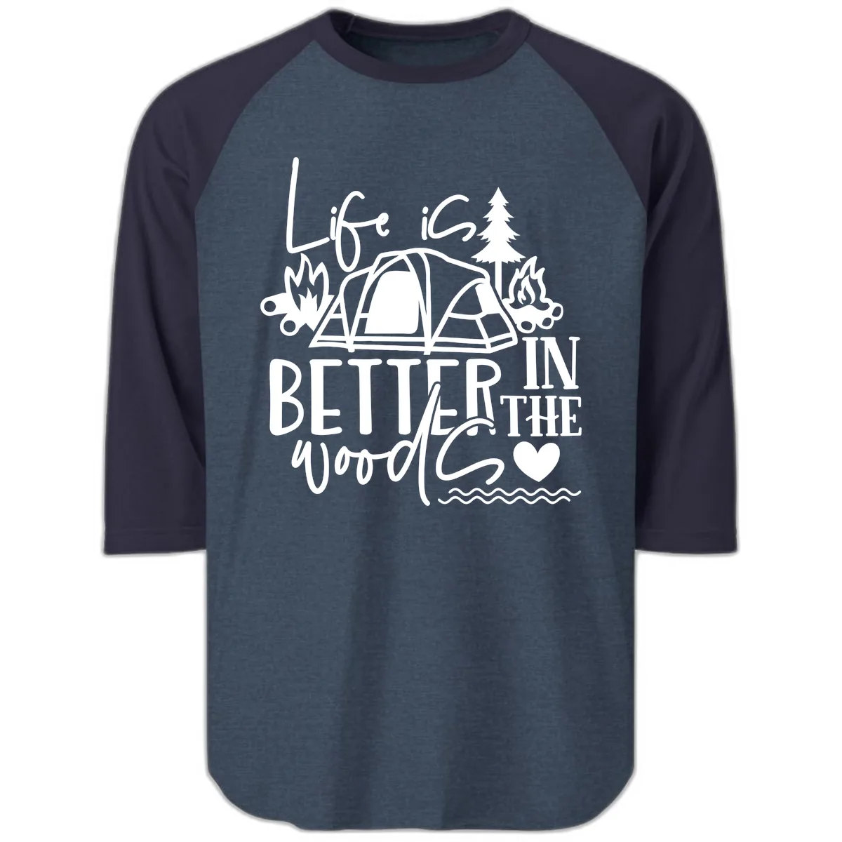 Life Is Better In The Woods Raglan 3/4 in Heather Denim Navy