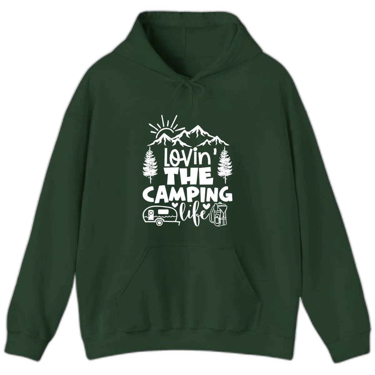 Lovin' The Camping Life Hoodie in Forest Green