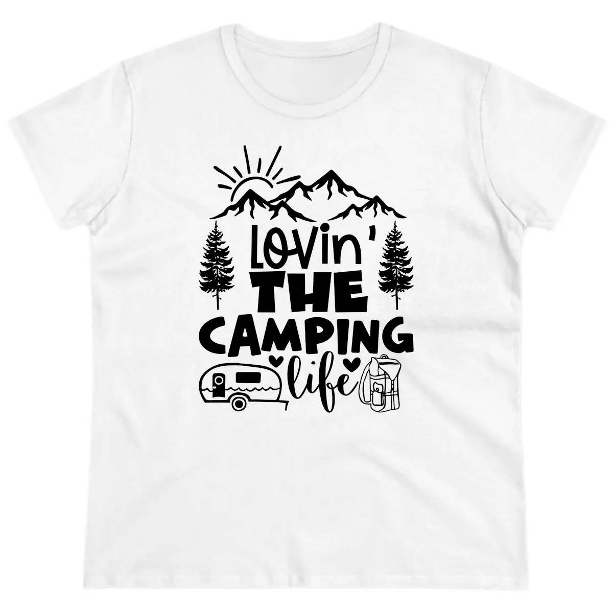 Lovin' The Camping Life Ladies Tee in White