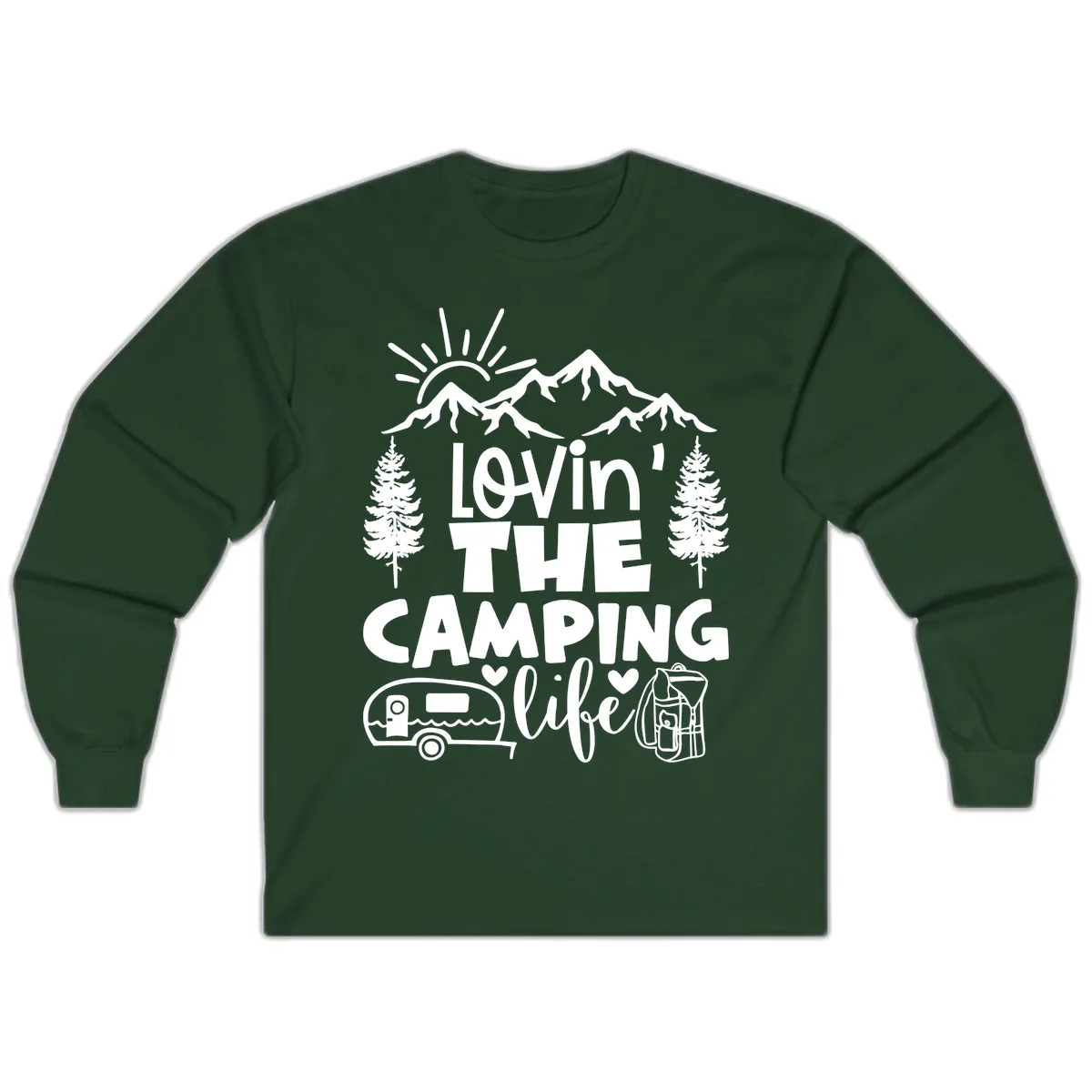 Lovin' The Camping Life Long Sleeve in Forest Green