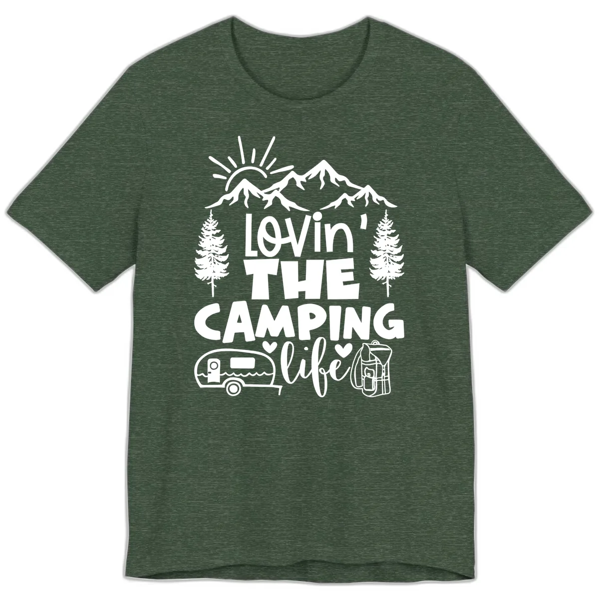 Lovin' The Camping Life Premium T-Shirt in Heather Forest