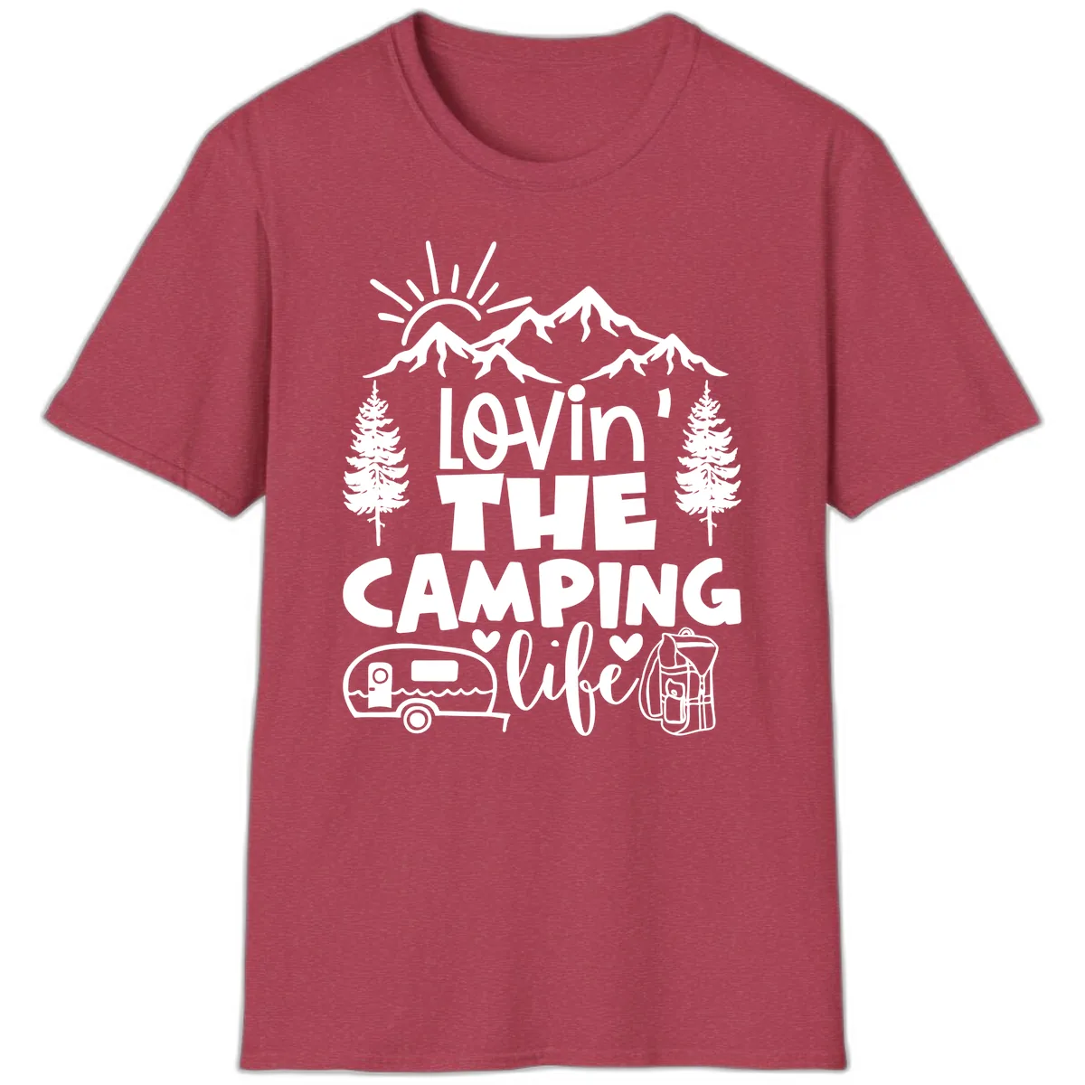Lovin' The Camping Life T-Shirt in Heather Cardinal