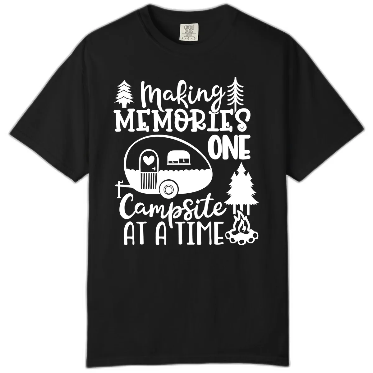 Making Memories One Campsite At A Time Comfort Color in Black