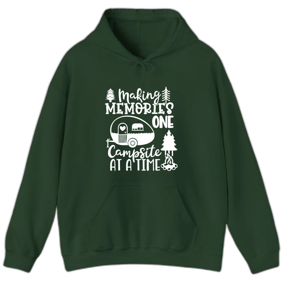 Making Memories One Campsite At A Time Hoodie in Forest Green