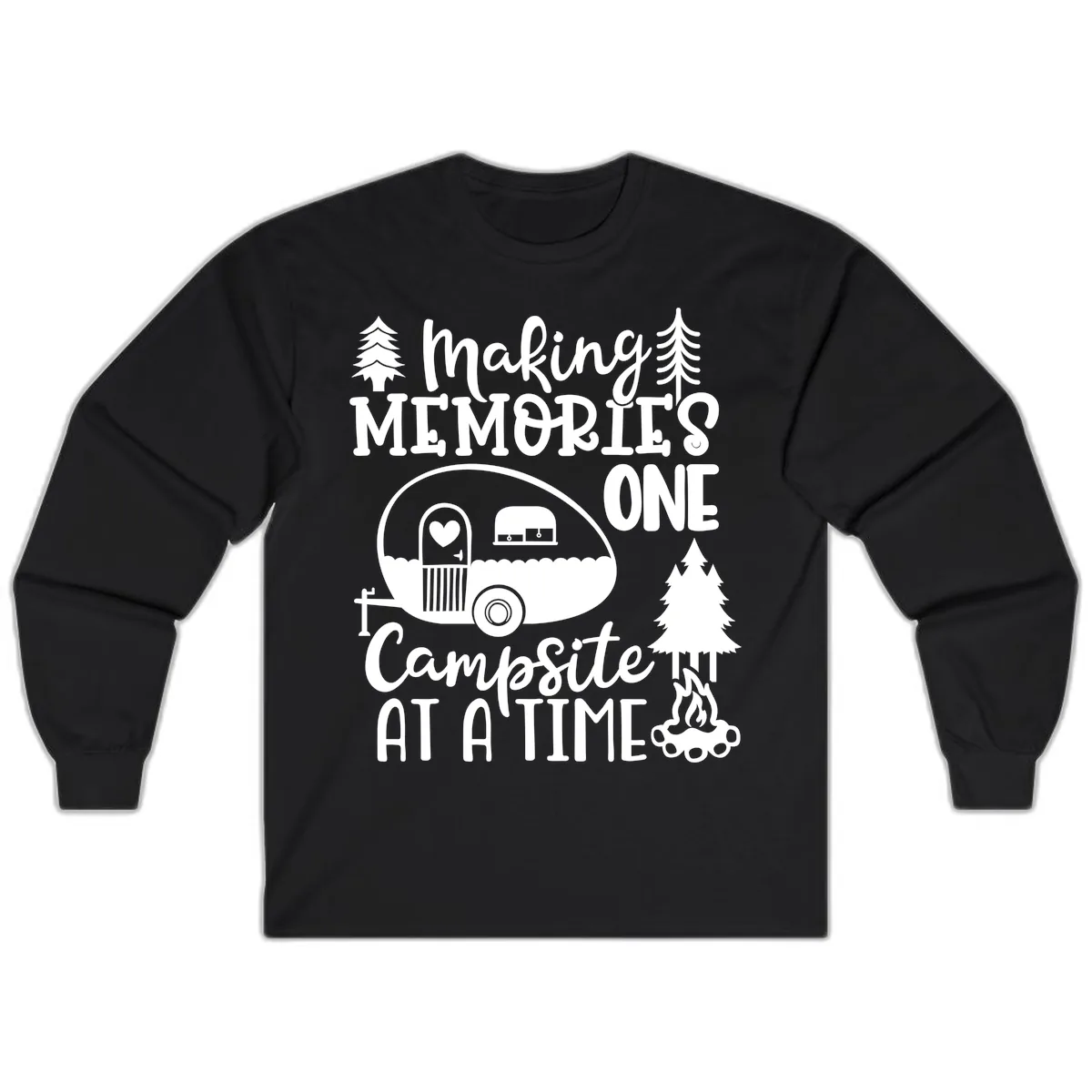 Making Memories One Campsite At A Time Long Sleeve in Black