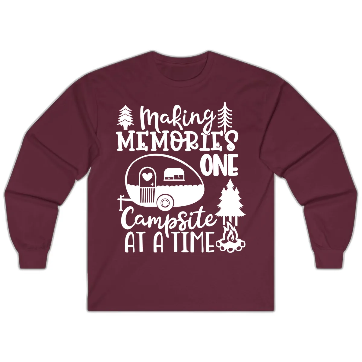 Making Memories One Campsite At A Time Long Sleeve in Maroon
