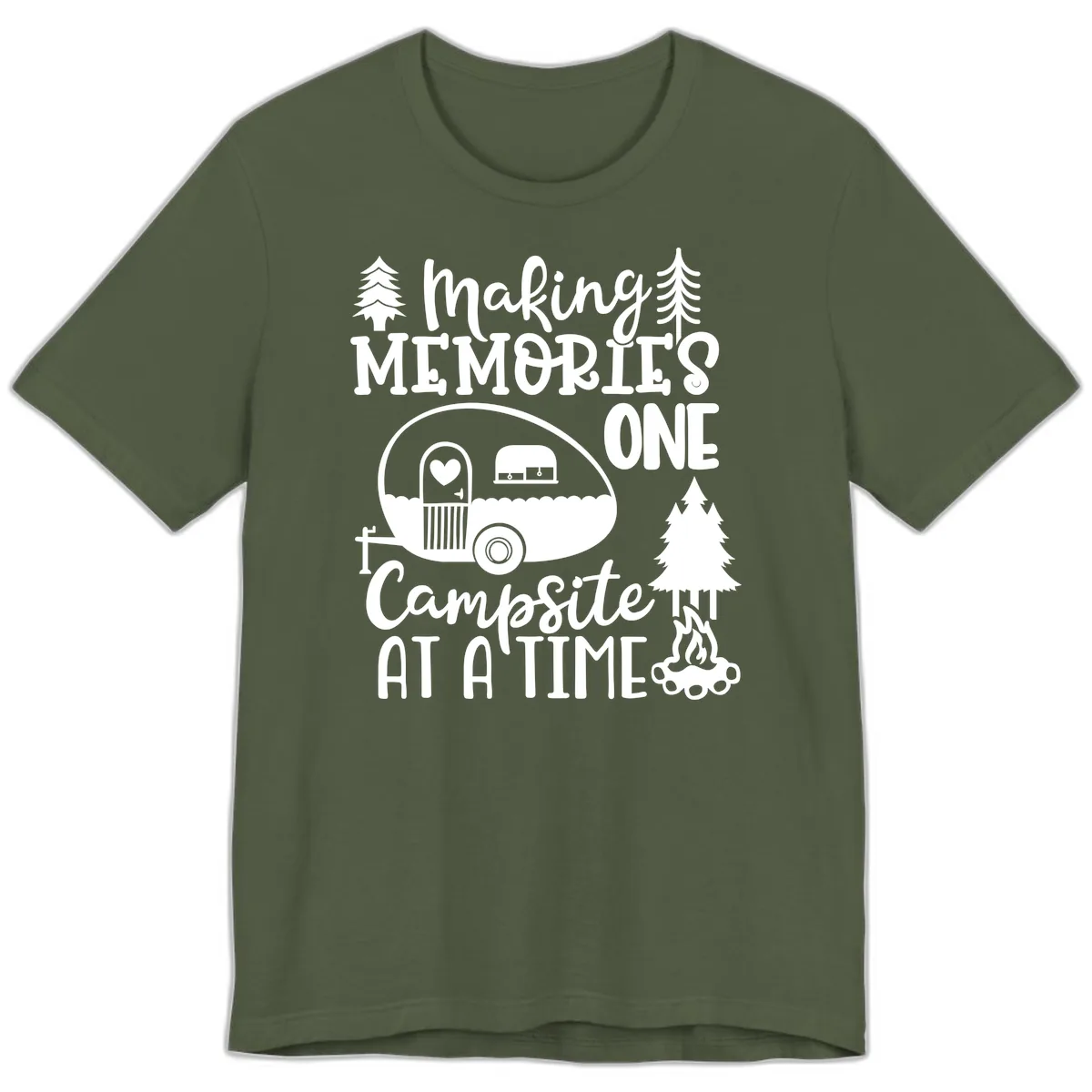 Making Memories One Campsite At A Time Premium T-Shirt in Military Green