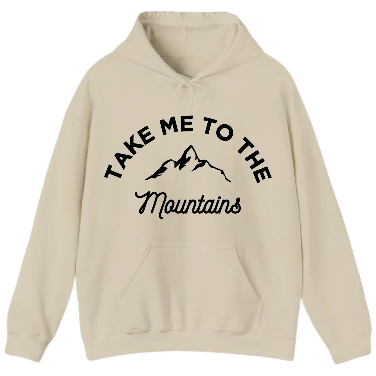 Take Me To The Mountains Hoodie in Sand