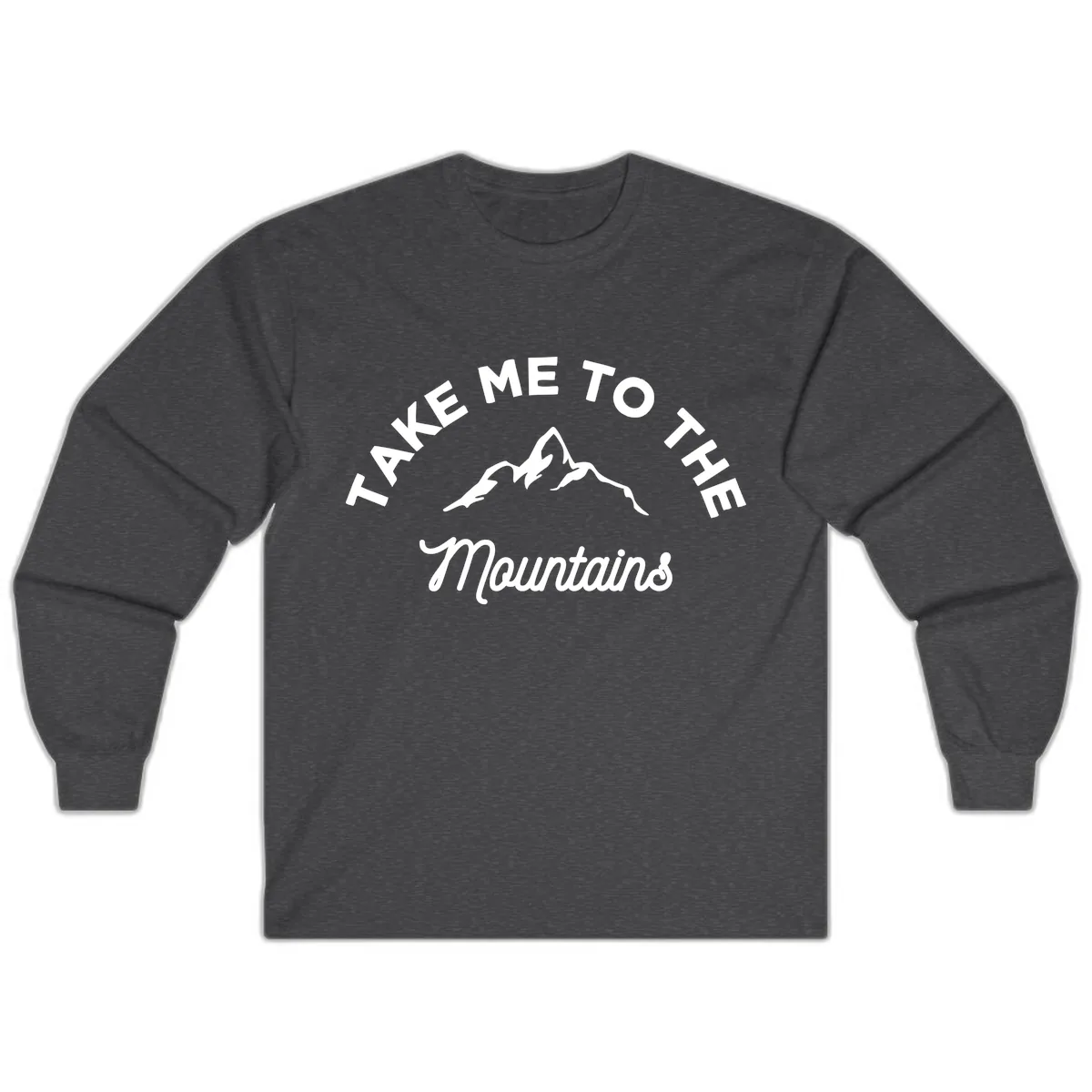 Take Me To The Mountains Long Sleeve in Dark Heather