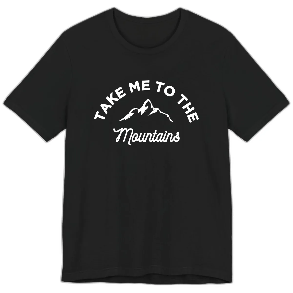 Take Me To The Mountains Premium T-Shirt in Black