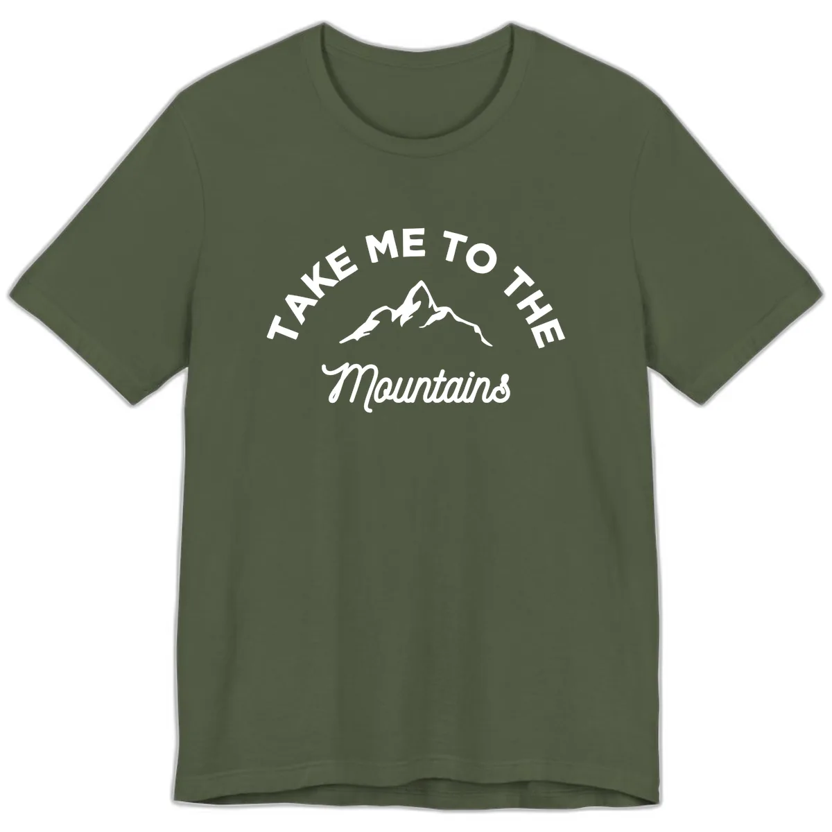 Take Me To The Mountains Premium T-Shirt in Military Green