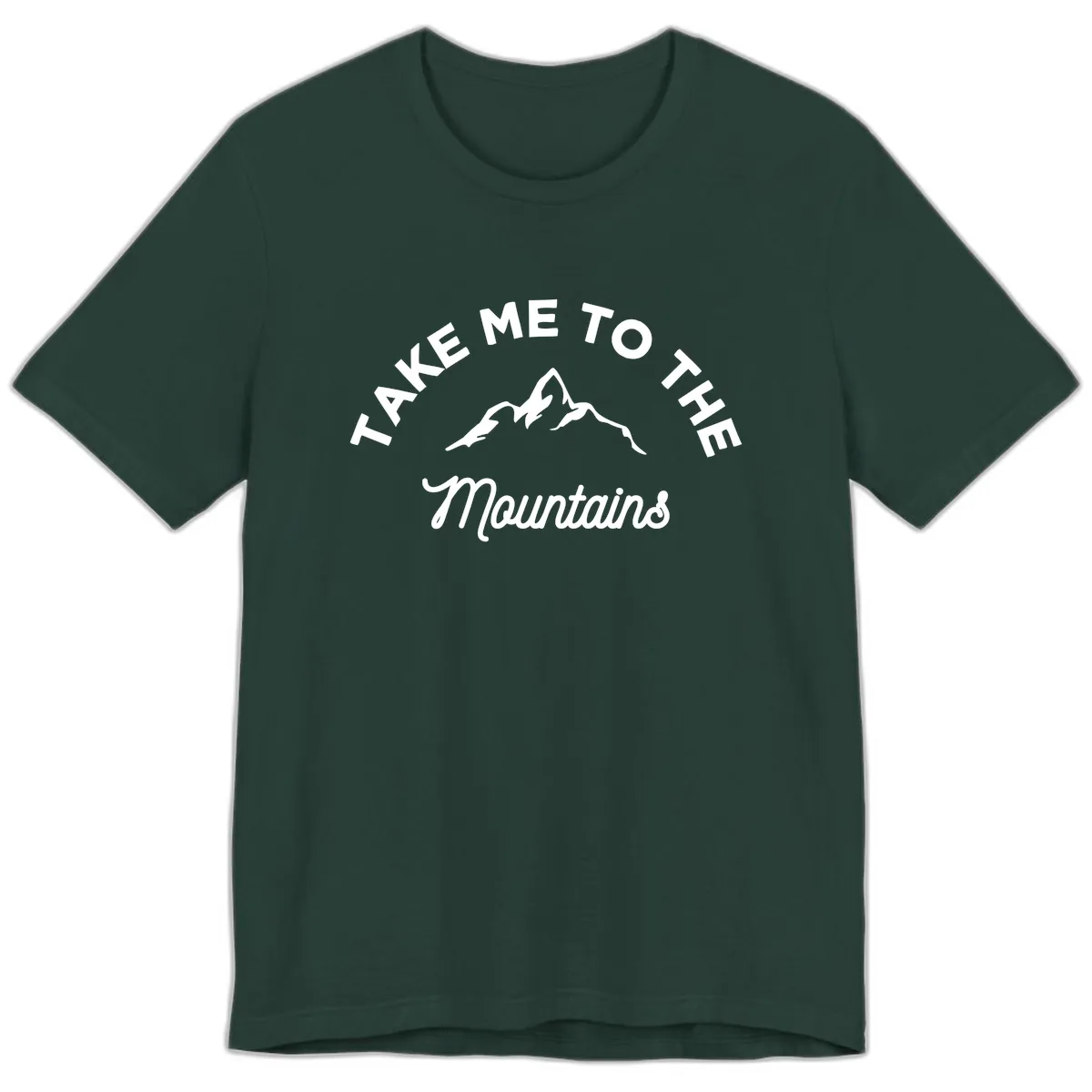 Take Me To The Mountains Premium T-Shirt in Forest