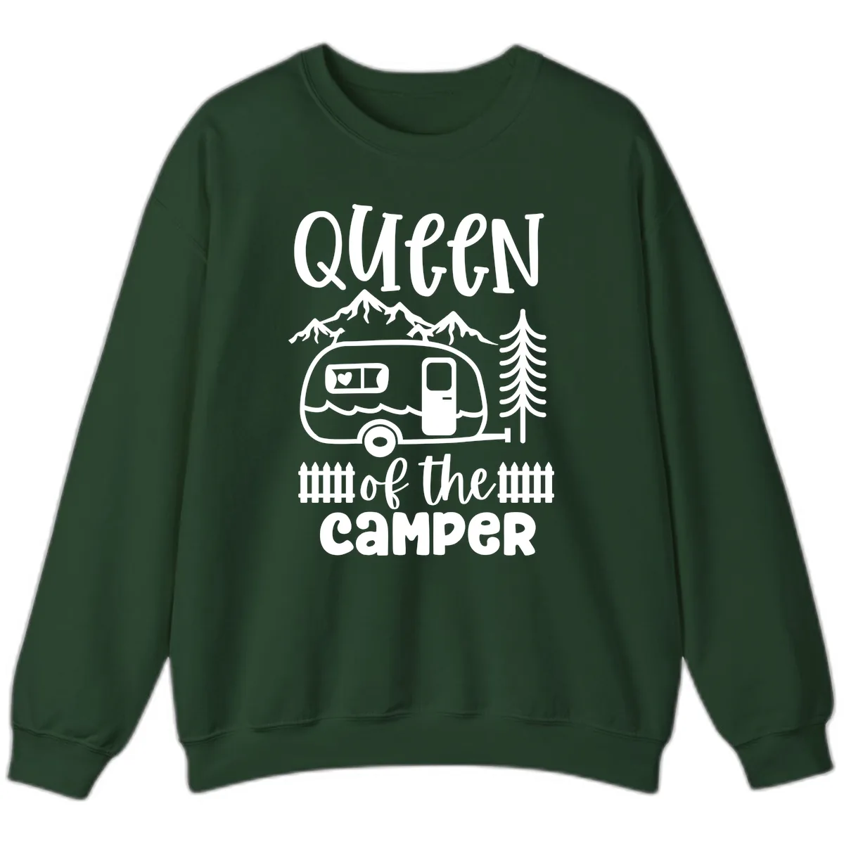 Queen Of The Camper Sweatshirt in Forest Green