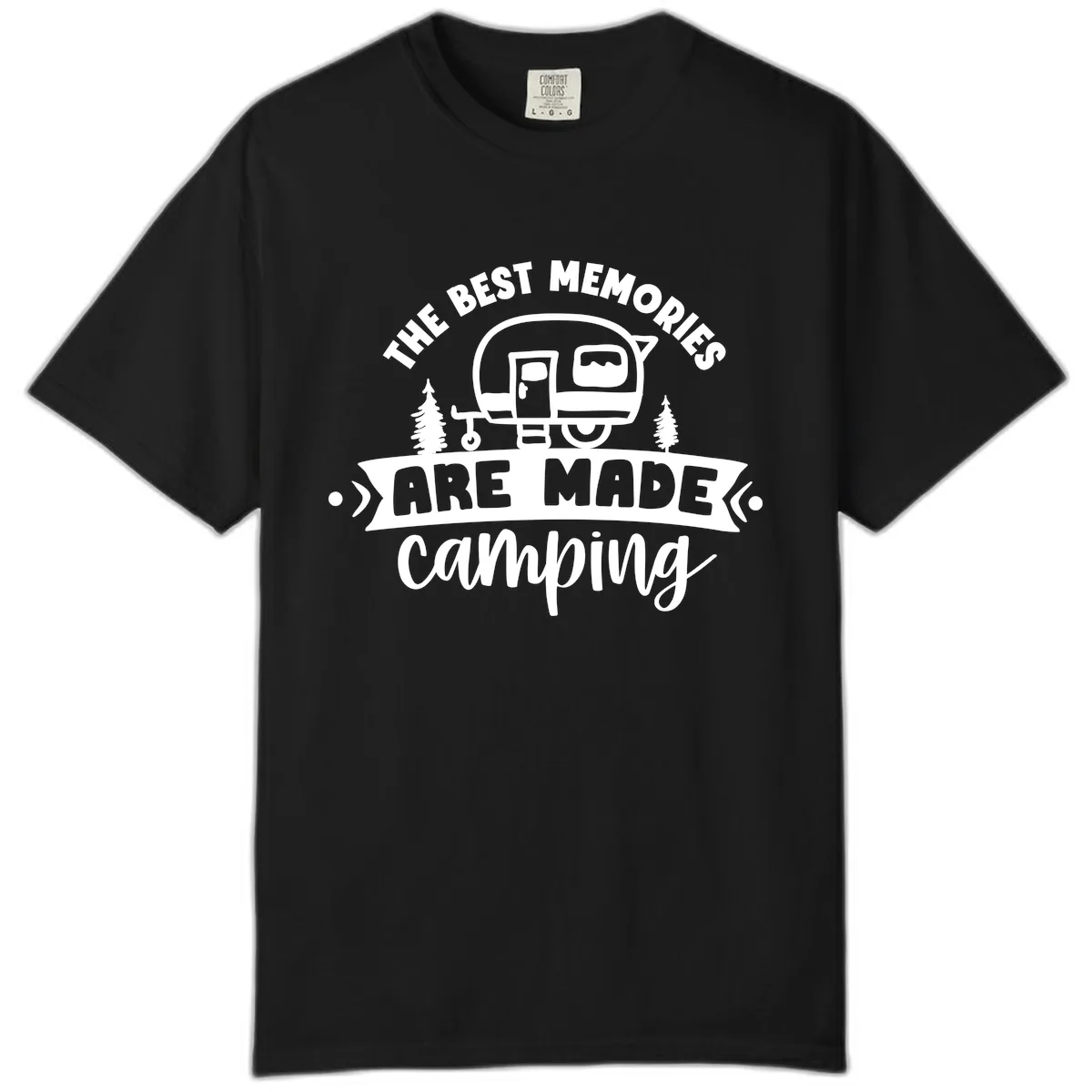 The Best Memories Are Made Camping Comfort Color in Black