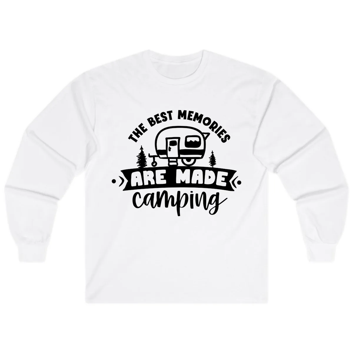 The Best Memories Are Made Camping Long Sleeve in White