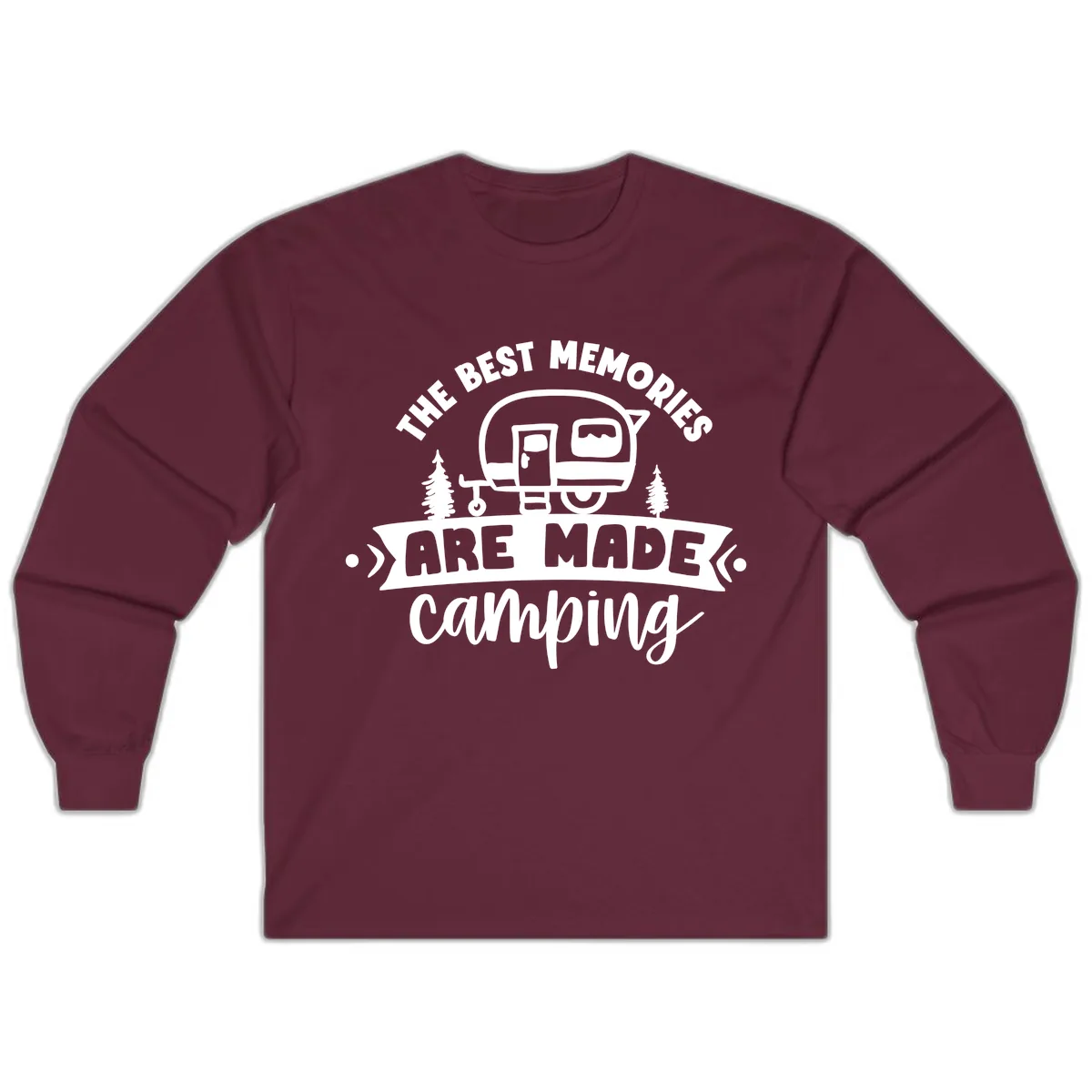 The Best Memories Are Made Camping Long Sleeve in Maroon