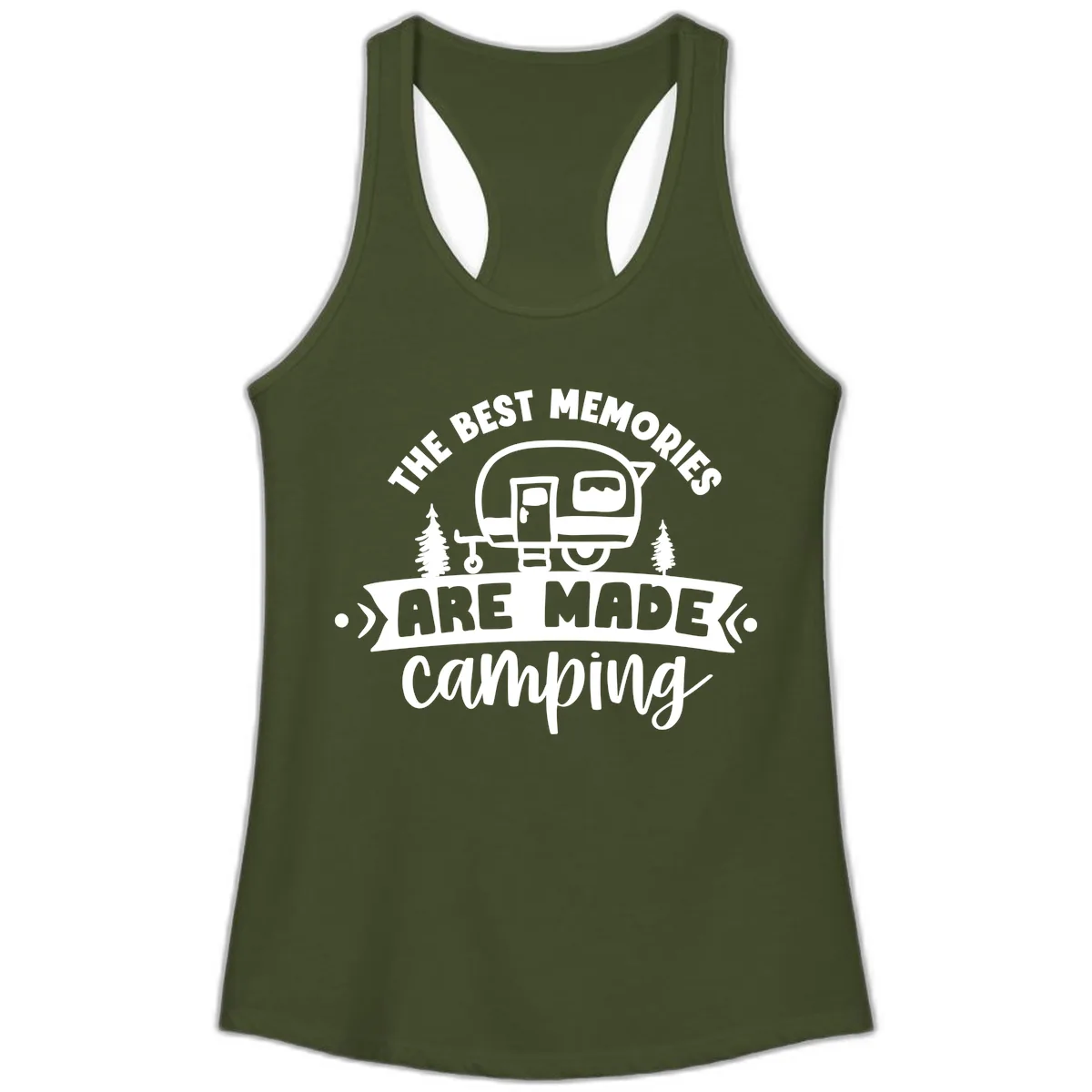 The Best Memories Are Made Camping Ladies Tank in Solid Military Green