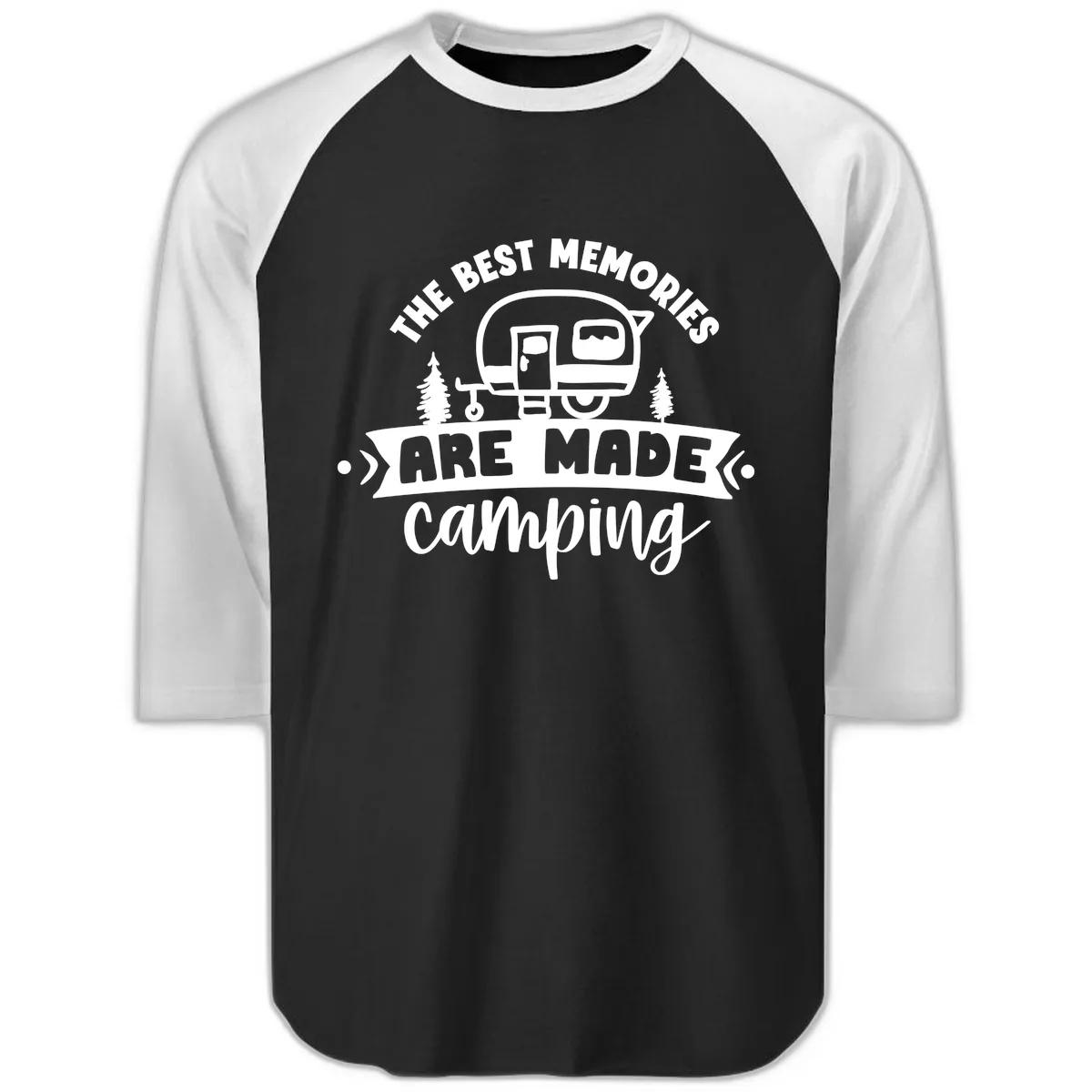 The Best Memories Are Made Camping Raglan 3/4 in Black White