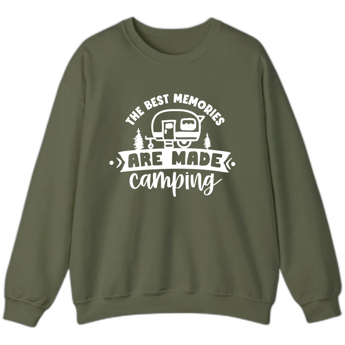 The Best Memories Are Made Camping Sweatshirt in Military Green