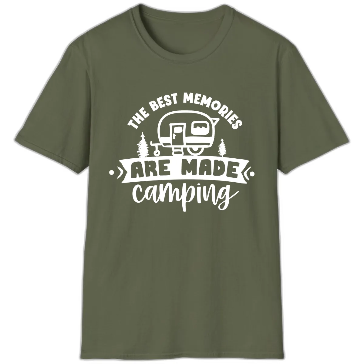 The Best Memories Are Made Camping T-Shirt in Military Green