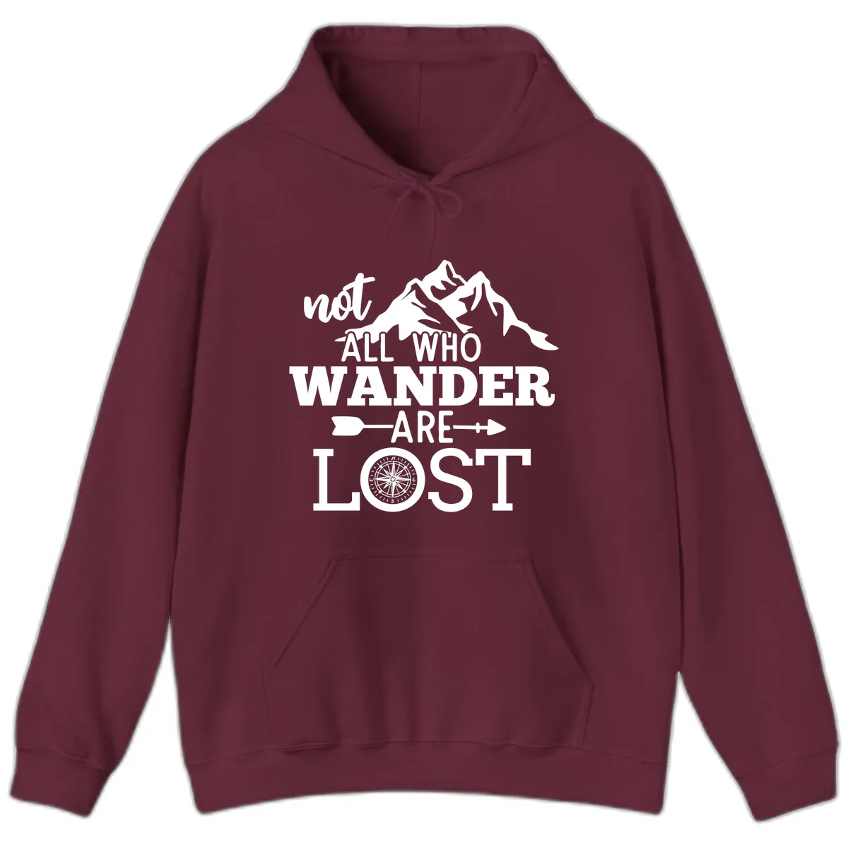 Not All Who Wander Are Lost Hoodie in Maroon