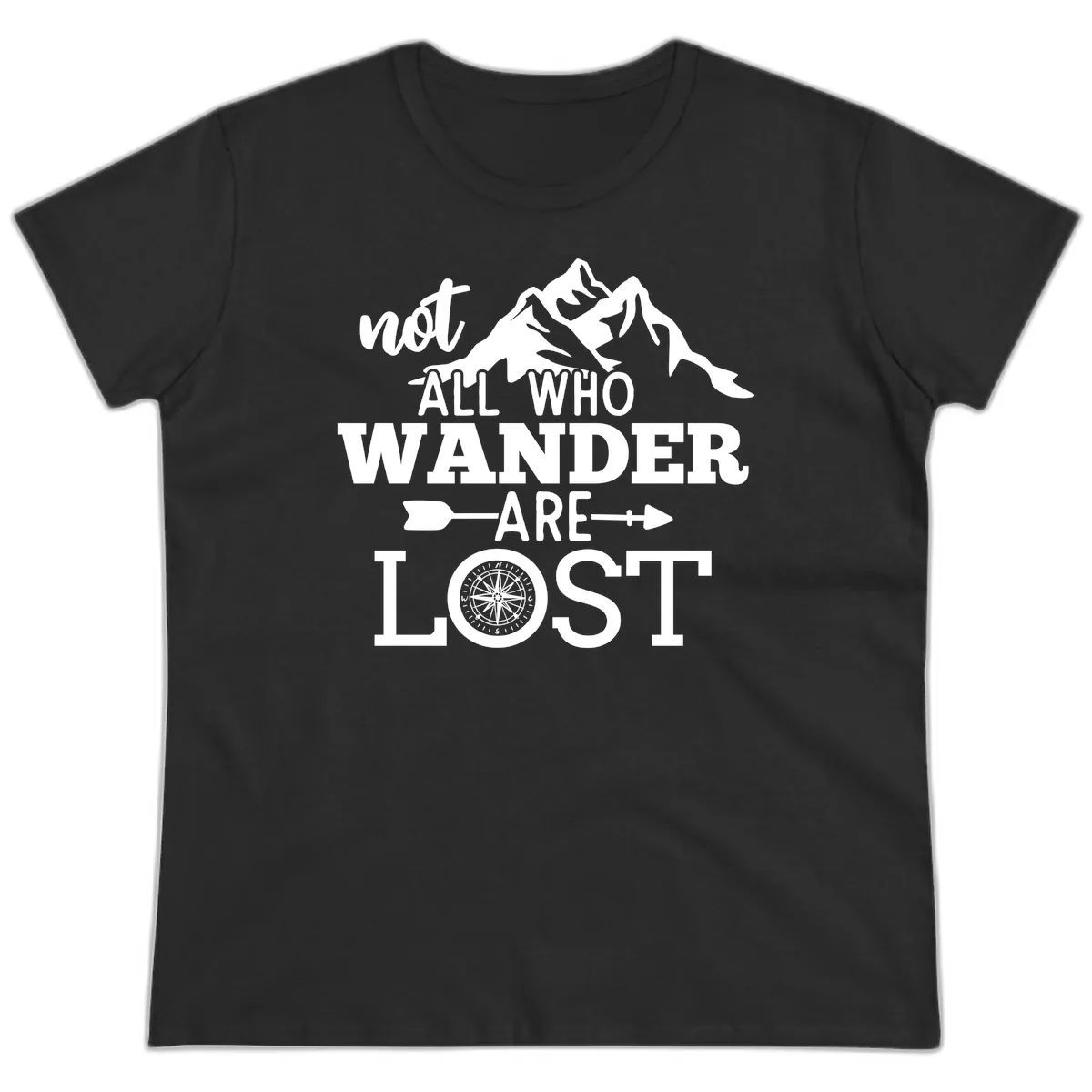 Not All Who Wander Are Lost Ladies Tee in Black