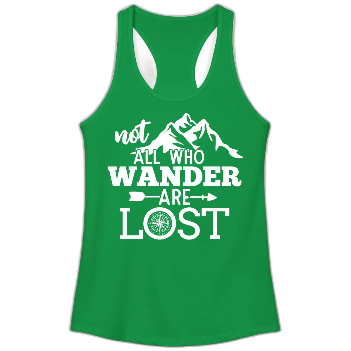 Not All Who Wander Are Lost Ladies Tank in Solid Kelly Green