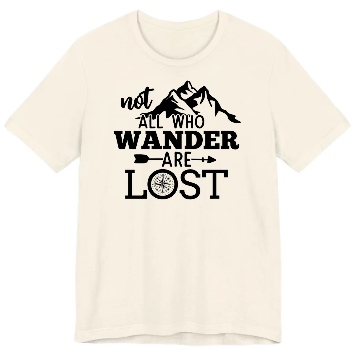 Not All Who Wander Are Lost Premium T-Shirt in Natural