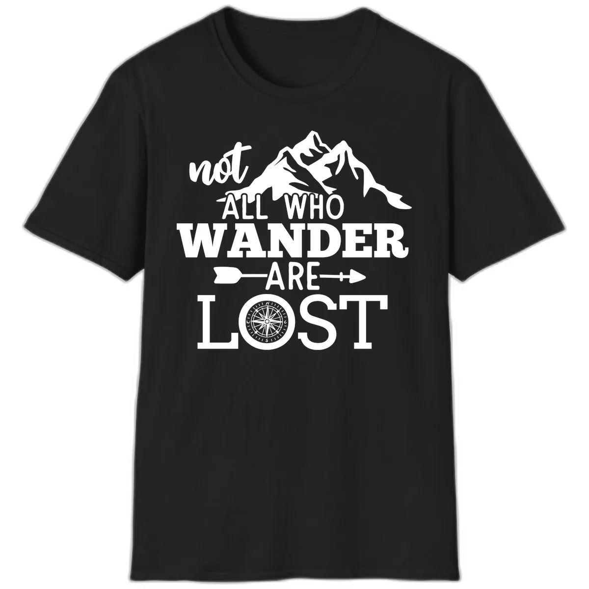 Not All Who Wander Are Lost T-Shirt in Black