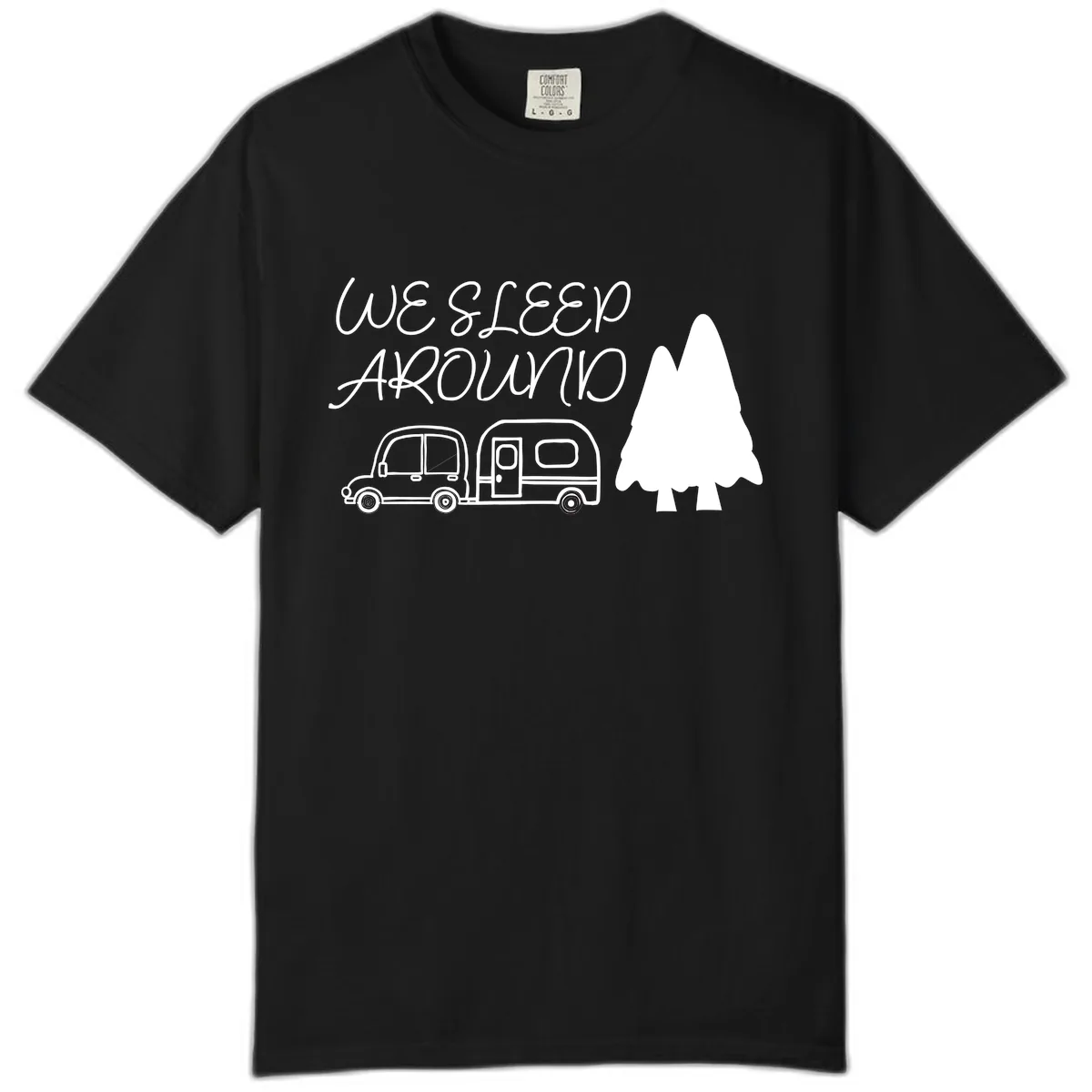 We Sleep Around Camping Adventure Comfort Color in Black