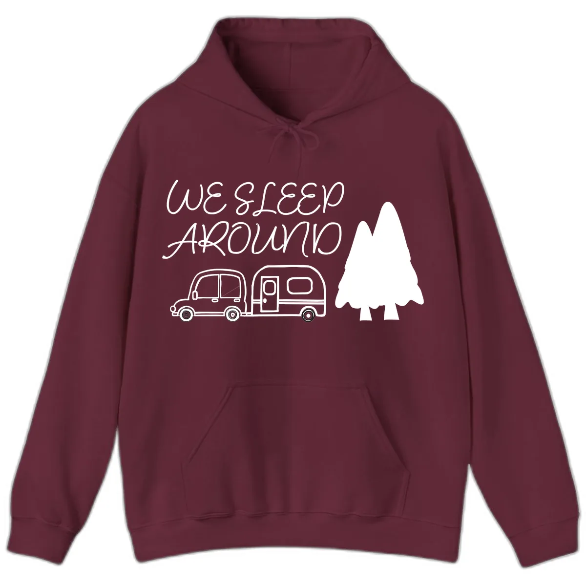 We Sleep Around Camping Adventure Hoodie in Maroon