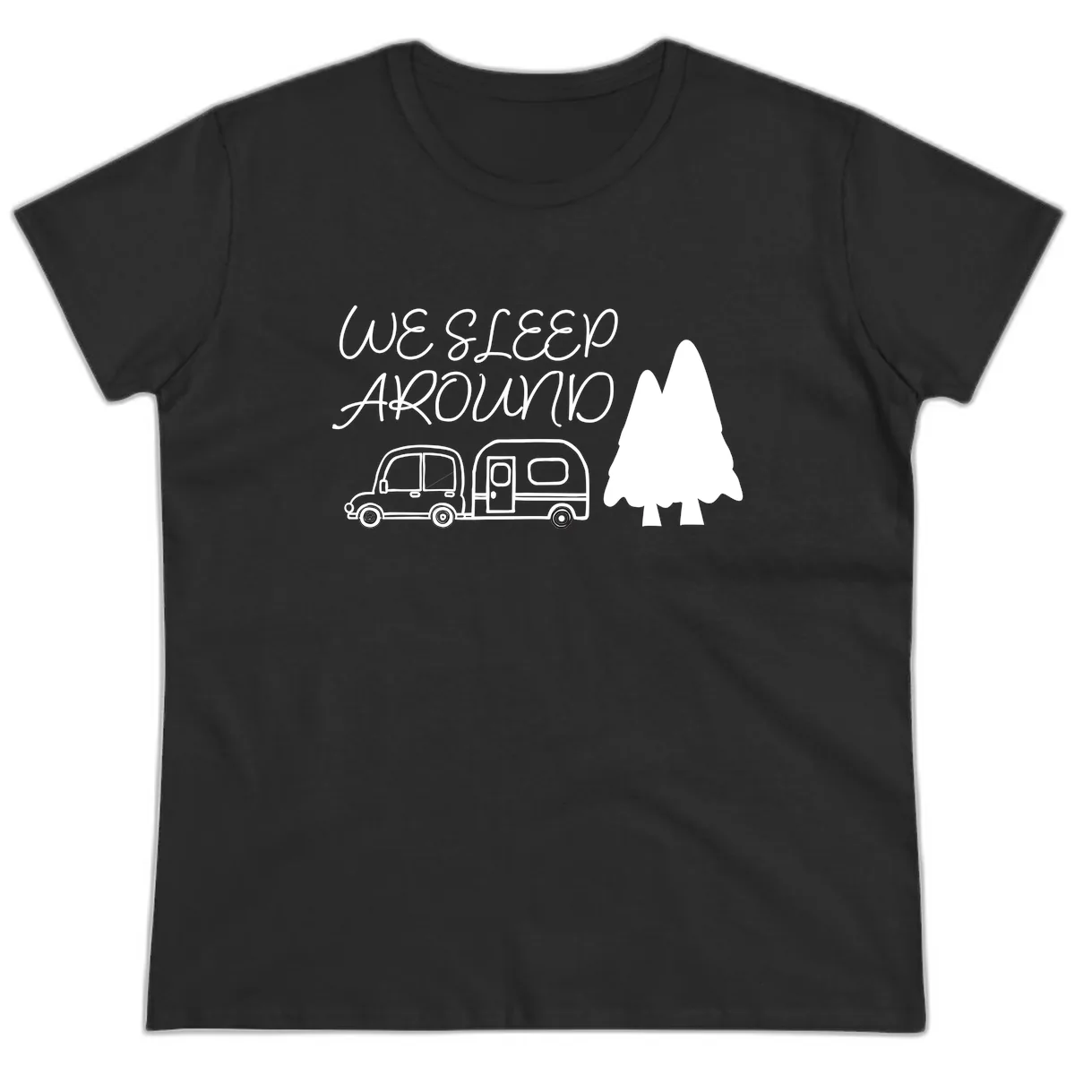 We Sleep Around Camping Adventure Ladies Tee in Black