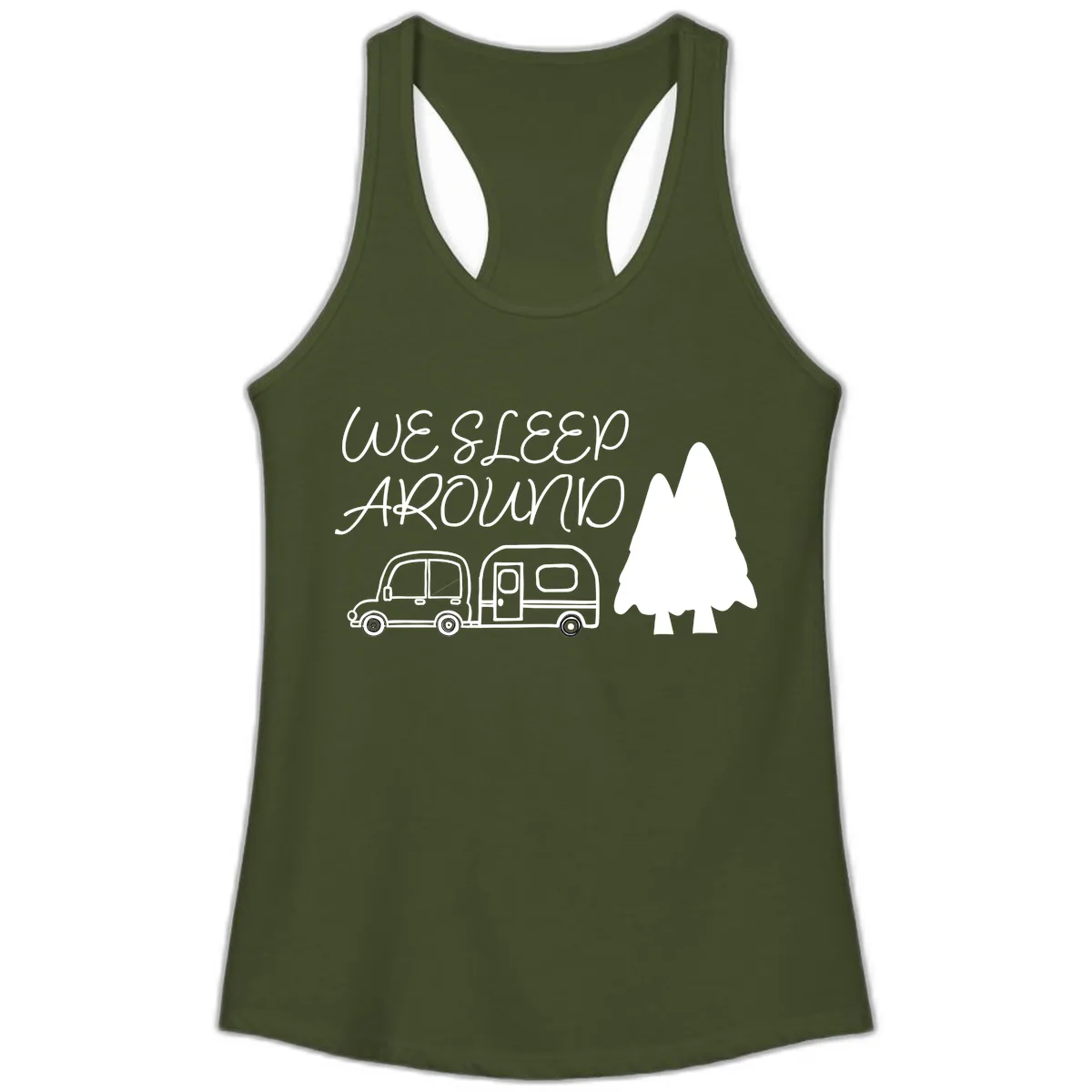 We Sleep Around Camping Adventure Ladies Tank in Solid Military Green