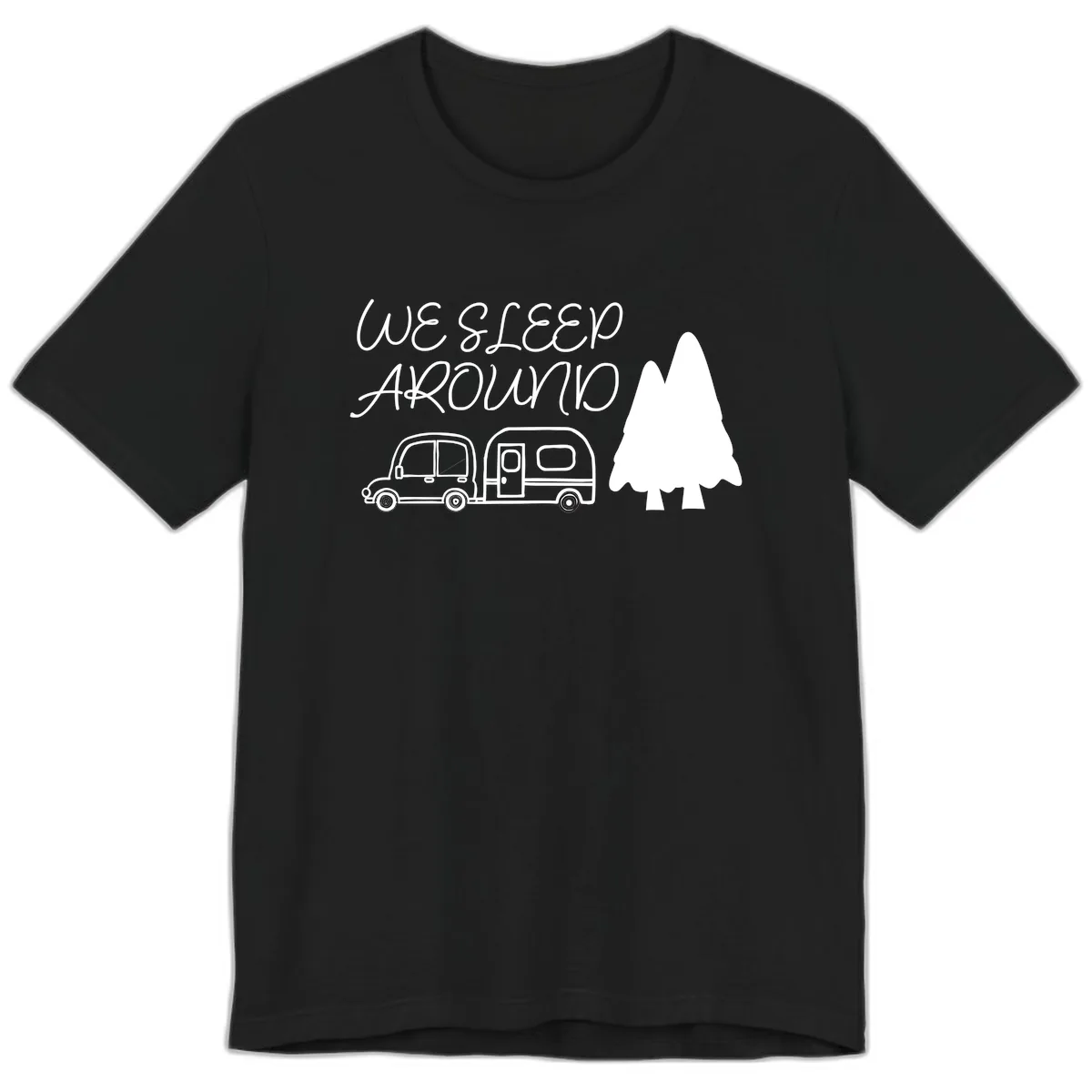 We Sleep Around Camping Adventure Premium T-Shirt in Black