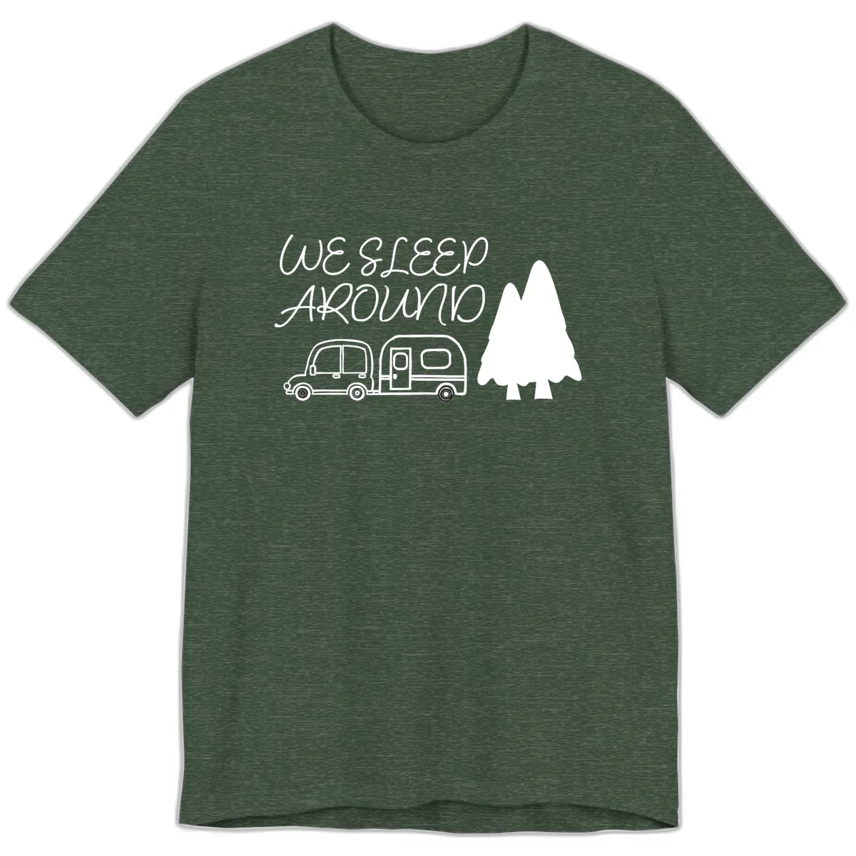 We Sleep Around Camping Adventure Premium T-Shirt in Heather Forest
