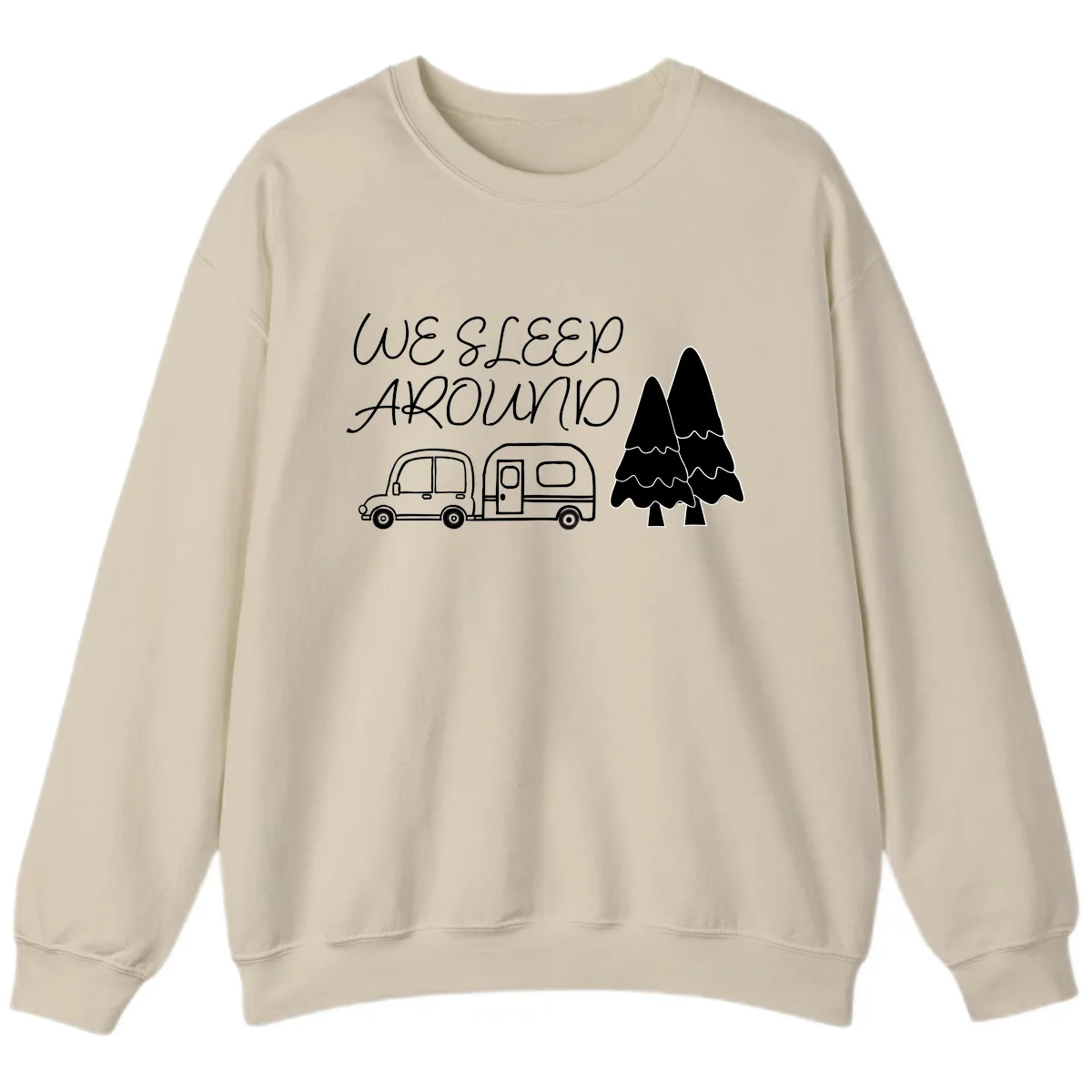 We Sleep Around Camping Adventure Sweatshirt in Sand
