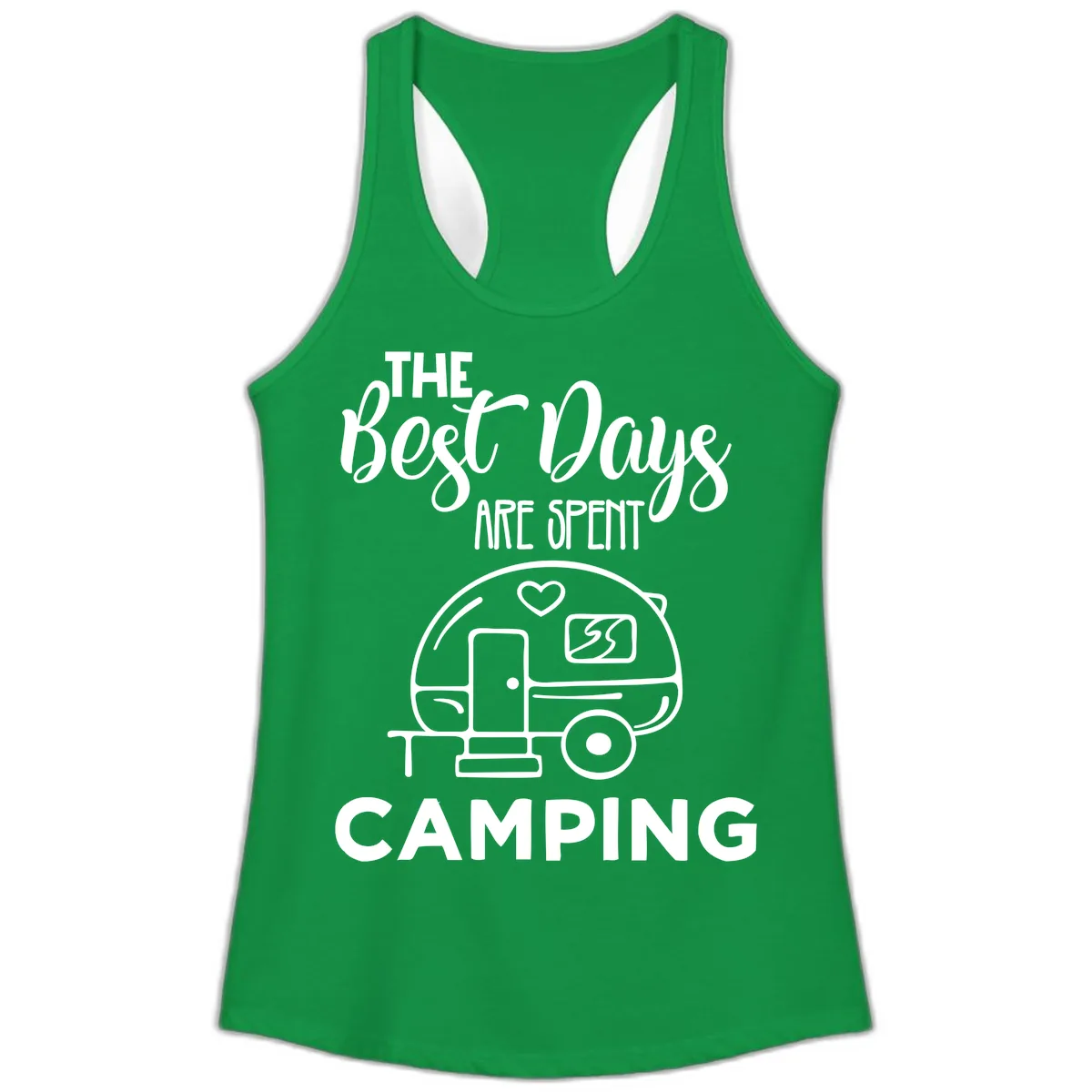 The Best Days Are Spent Camping Ladies Tank in Solid Kelly Green
